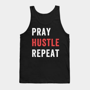 Entrepreneur Gifts Pray Hustle Repeat Tank Top